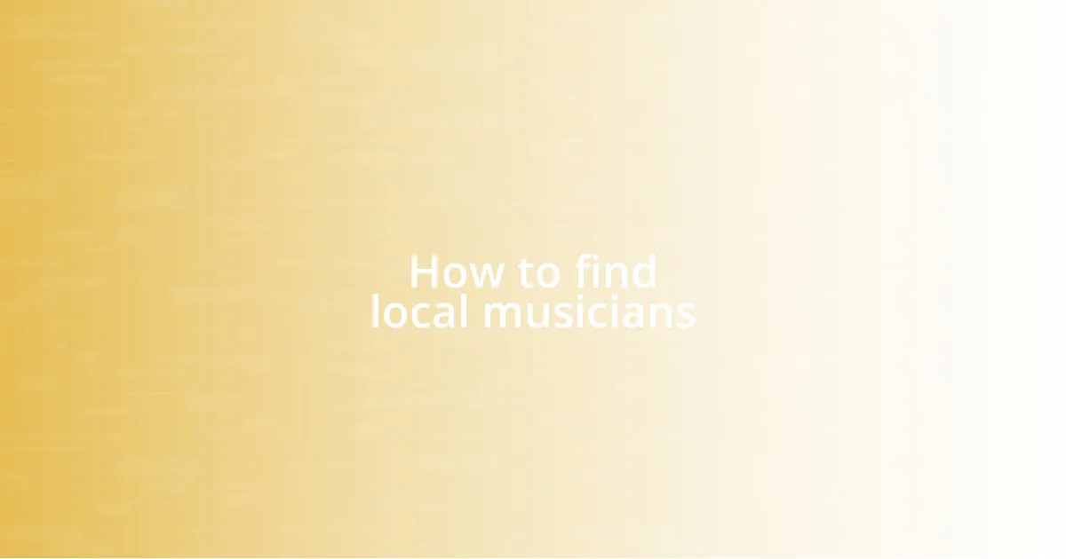 How to find local musicians