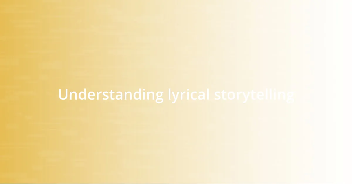 Understanding lyrical storytelling